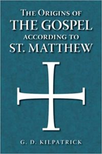 The Origins of the Gospel According to St. Matthew: Textual and Source Study